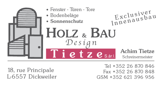 Holz & Bau Design Tietze Sàrl Holz & Bau Design Tietze Sàrl